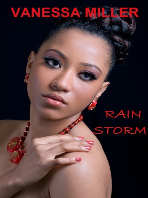 Title details for Rain Storm by Vanessa Miller - Available